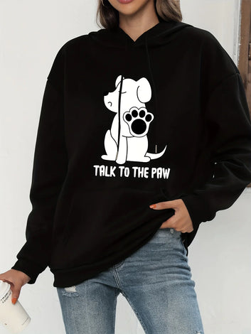 Talk To The Paw Funny Dog Hoodie