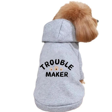 Pet hoodie Trouble Maker