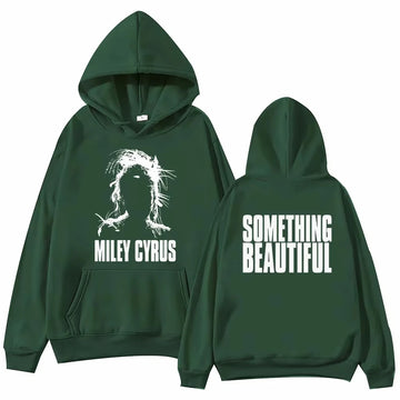 Something Beautiful Miley Cyrus Hoodie Singer Music