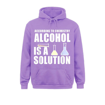 Funny According to Chemistry Alcohol is a Solution Hoodie