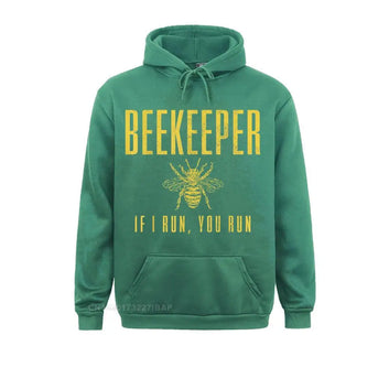 Beekeeper If I Run You Run Funny Hoodie