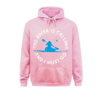 Hoodie The River Is Calling And I Must Go Kayak Funny