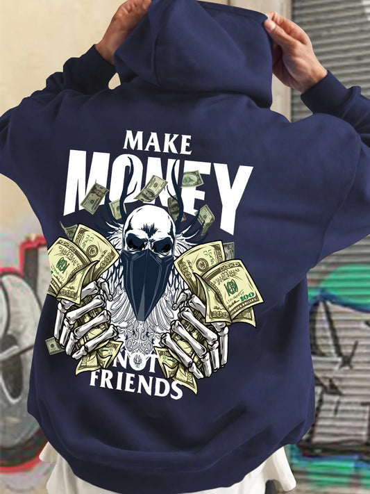 Hoodie make money not friends print funny