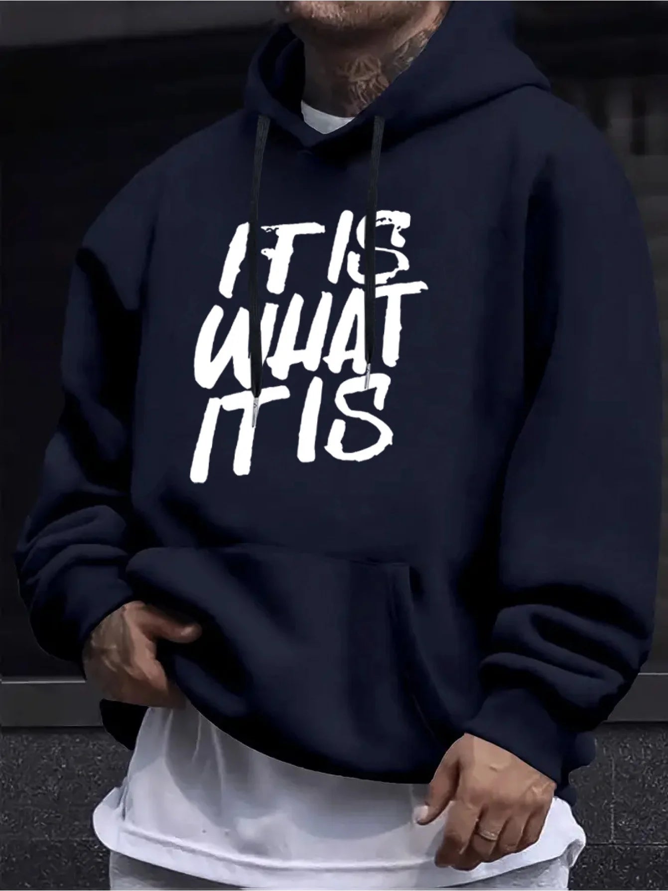 It Is What It Is Hoodie Print
