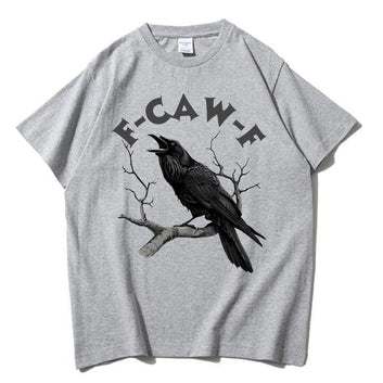 Funny F Caw F Tshirt