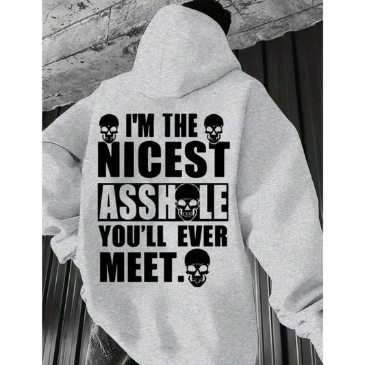 Im the Nicest Funny Hoodie