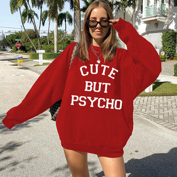 CUTE BUT PSYCHO printed Oversized hoodie funny