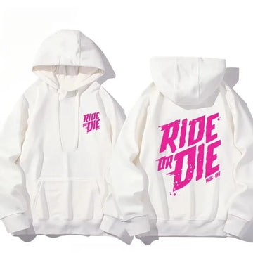Ride or die hoodie funny