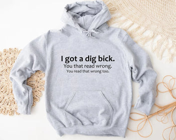 Hoodie Funny saying print