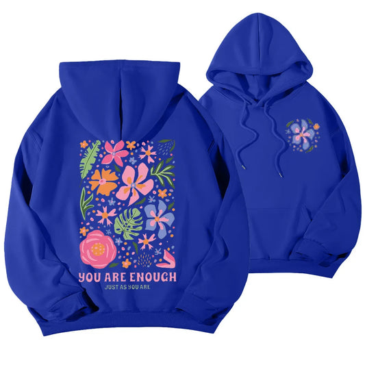 You Are Enough Hoodie