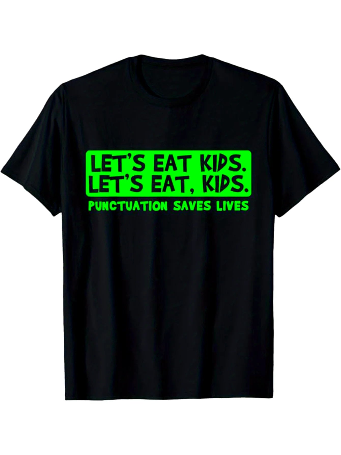 Punctuation Saves Lives Funny T-Shirt